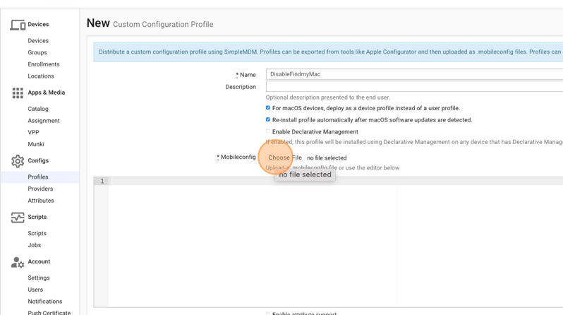 Screenshot showing the Choose File option in SimpleMDM.