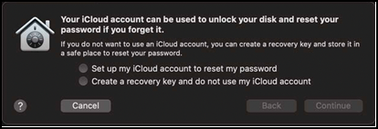 Screenshot showing the prompt that displays when first turn on FileVault: "Your iCloud account can be used to unlock your disk and reset your password if you forget it."